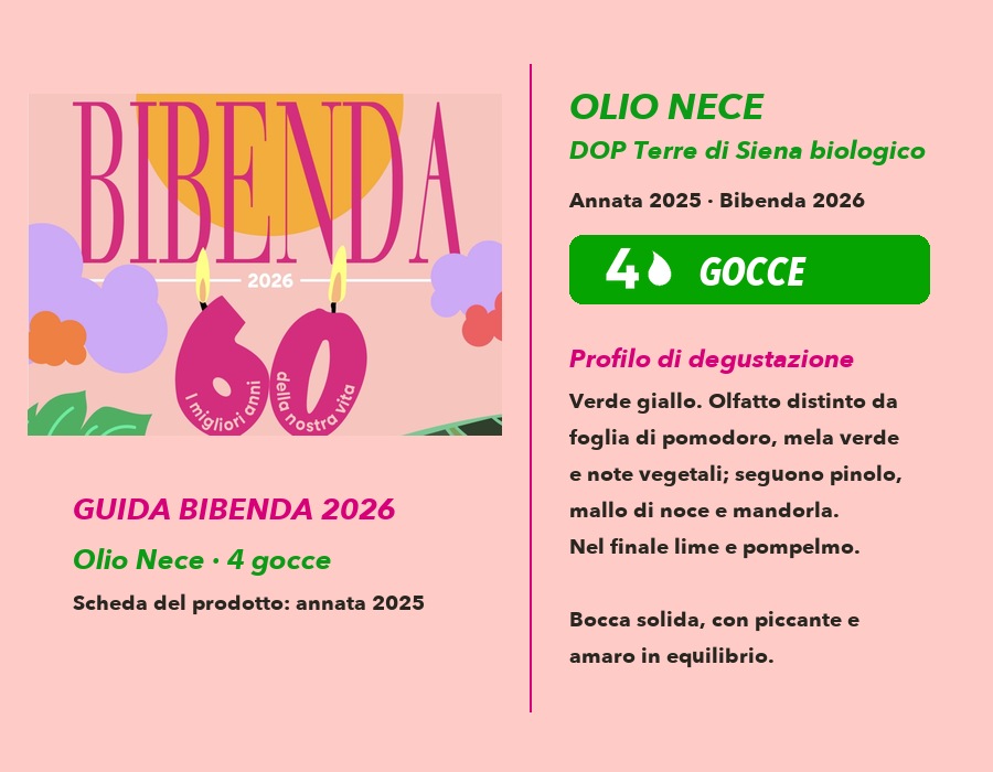 Bibenda 2026 - Olio Nece organic Terre di Siena PDO, 2025 harvest, 4 Drops