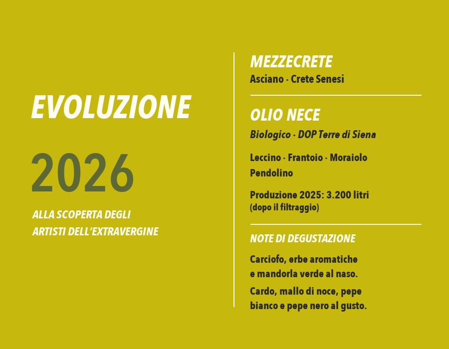 Evoluzione 2026 - Olio Nece organic Terre di Siena PDO